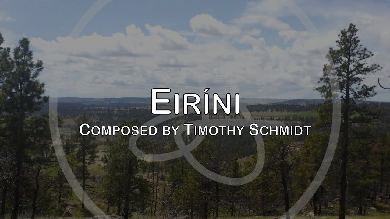 Organ Pieces | Eir&iacute;ni - Timothy Schmidt