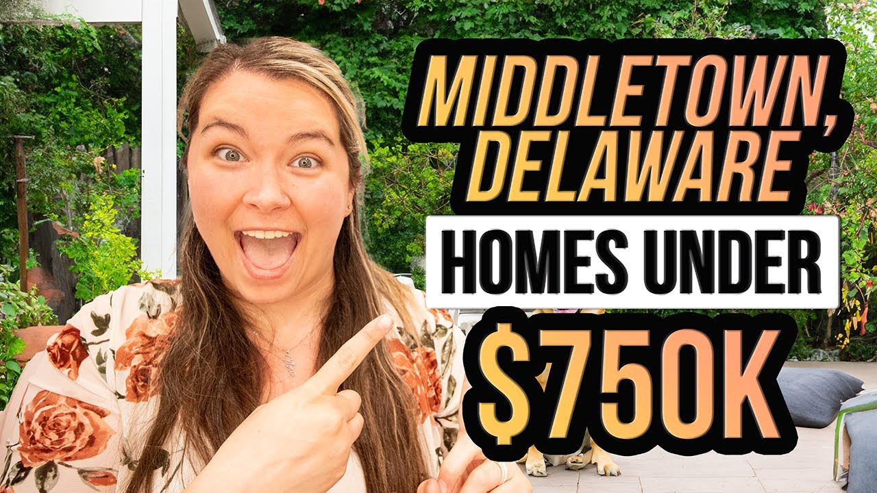 Middletown, Delaware Homes for Sale Under $750,000- June 2024