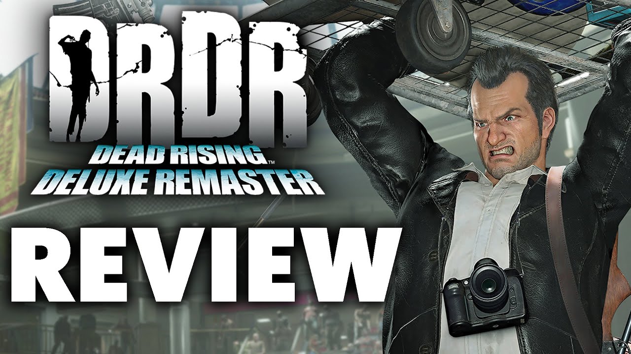Dead Rising Deluxe Remaster Review - Dead Rising Is BACK WITH A BANG