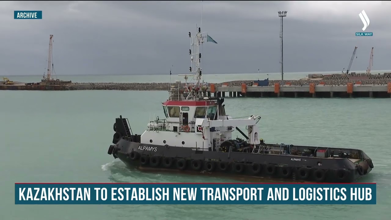 Kazakhstan to establish new transport and logistics hub