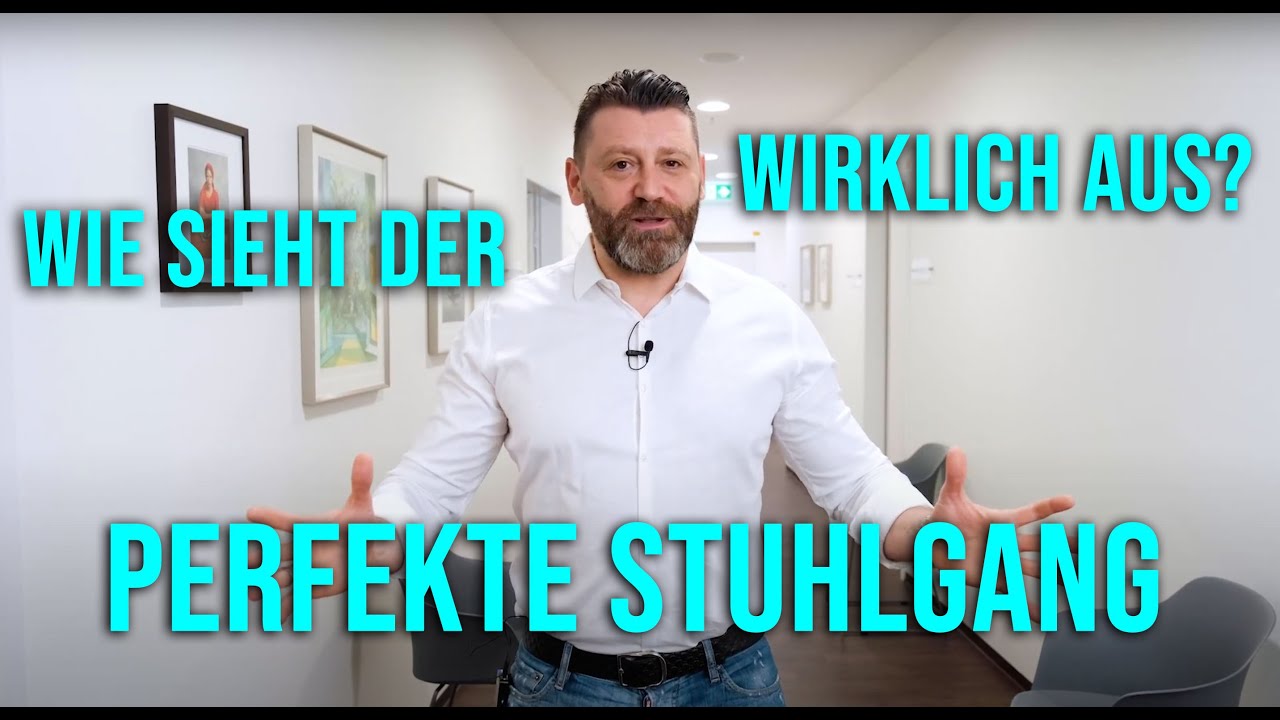 Was verrät uns der Stuhlgang über unsere Gesundheit? - Der perfekte Stuhlgang