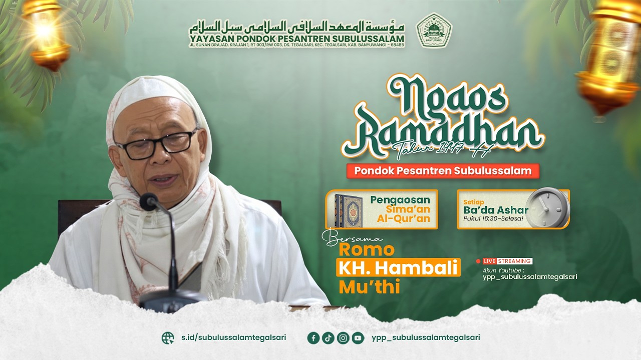🔴#13 SIMA'AN AL QUR'AN - ROMO KH. HAMBALI MU'THI ][ NGAOS RAMADHAN 2026