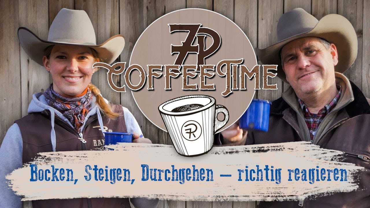 Bocken, Steigen, Durchgehen – richtig reagieren | 7P CoffeeTime ☕