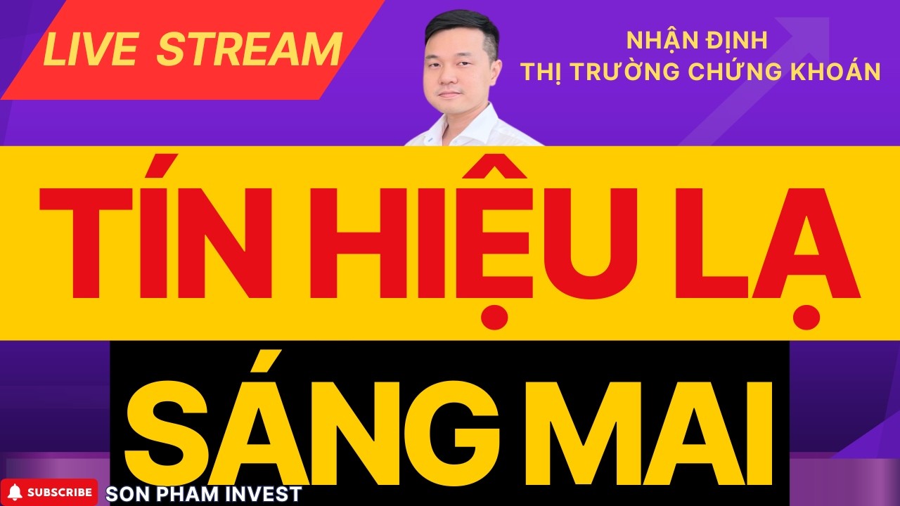 🔴TÍN HIỆU LẠ VÀO PHIÊN SÁNG MAI - CƠ HỘI SINH RA TỪ KHỦNG HOẢNG