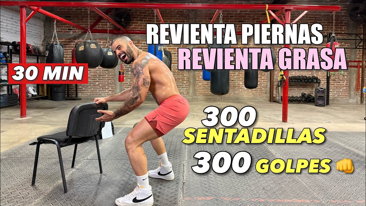 Revienta tus PIERNAS revienta LA GRASA (30 MIN) Rutina en Casa 300 Sentadillas y Golpes SIN EQUIPO