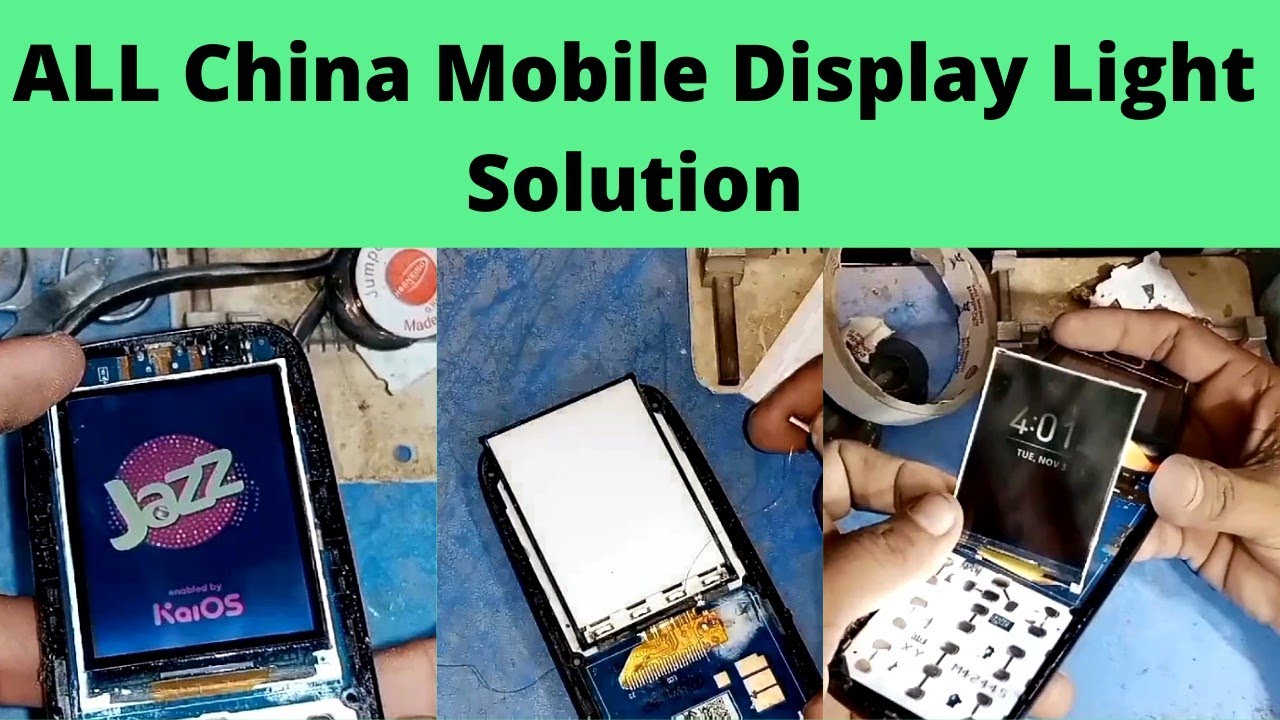 Keypad Phone LCD Light Problem | All China Mobile Display Light Solution