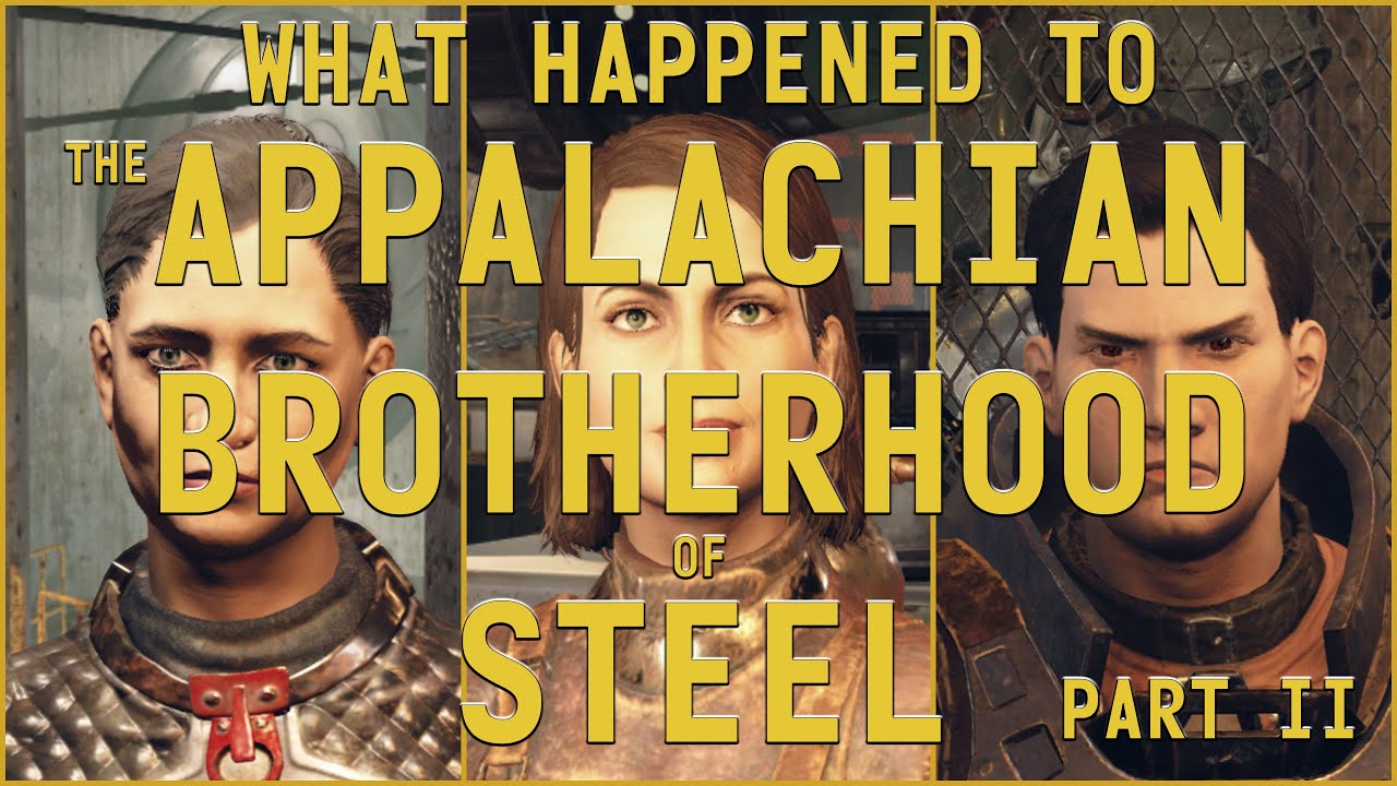 Fallout 76 Lore   What Happened to the Appalachian Brotherhood of Steel - Part II