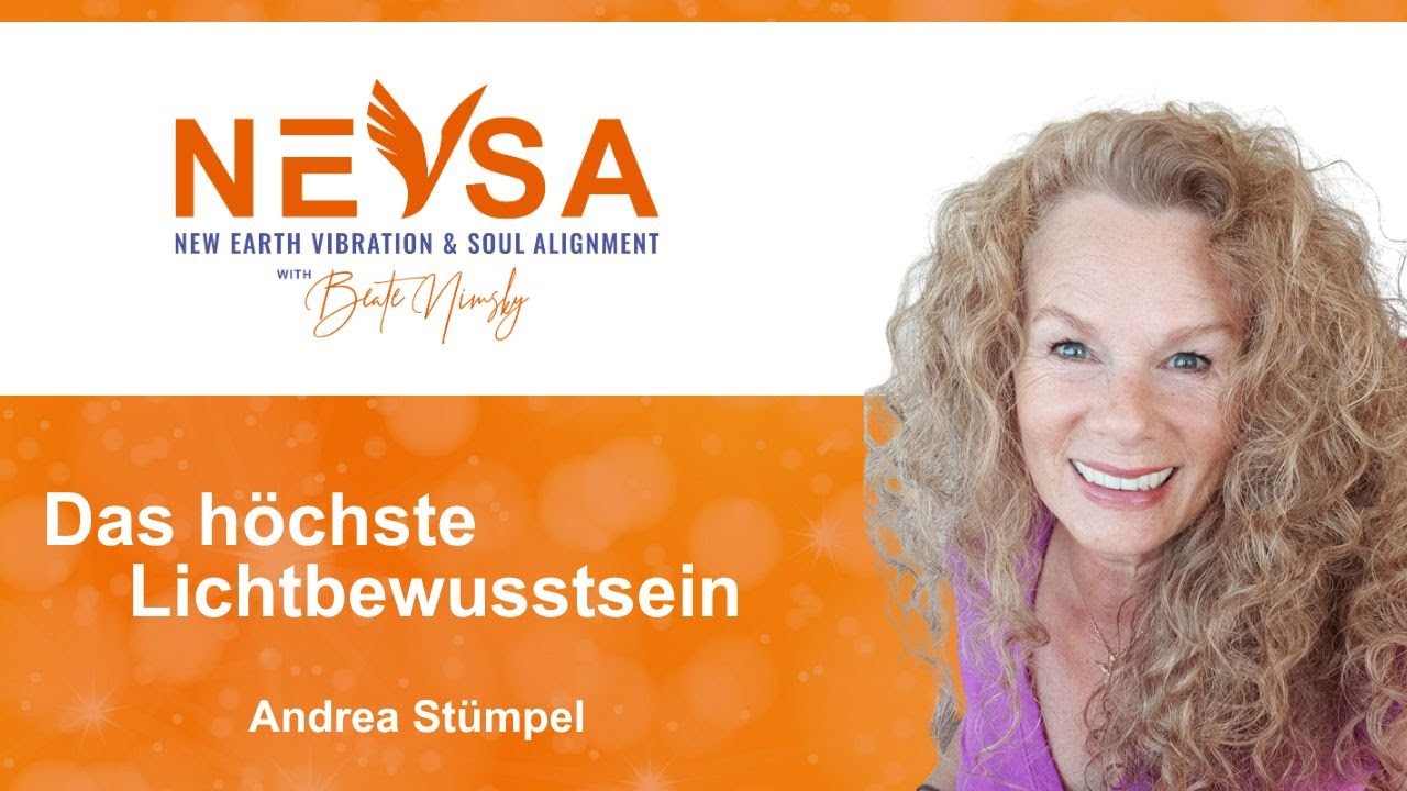 Das höchste Lichtbewusstsein - Andrea Stümpel