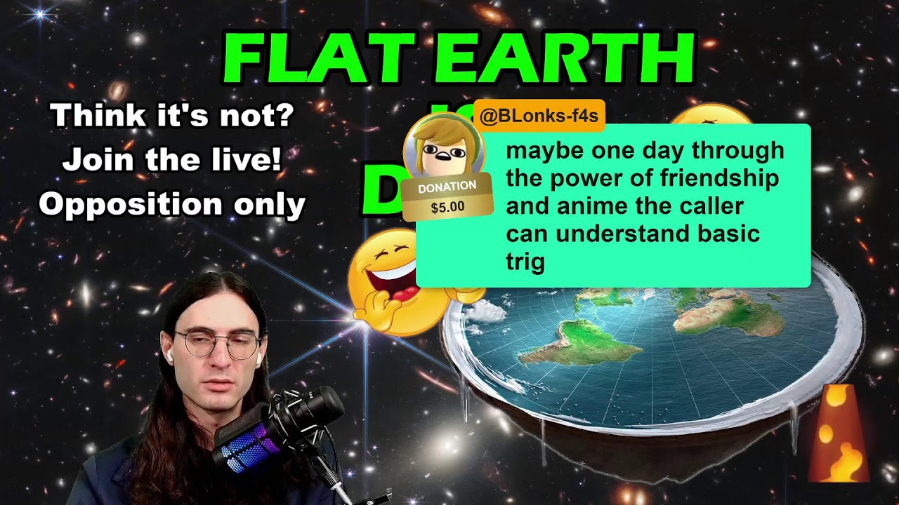 FLERFS vs. SCIENCE - Debate Dr. Blitz [3/2/2026] [H]
