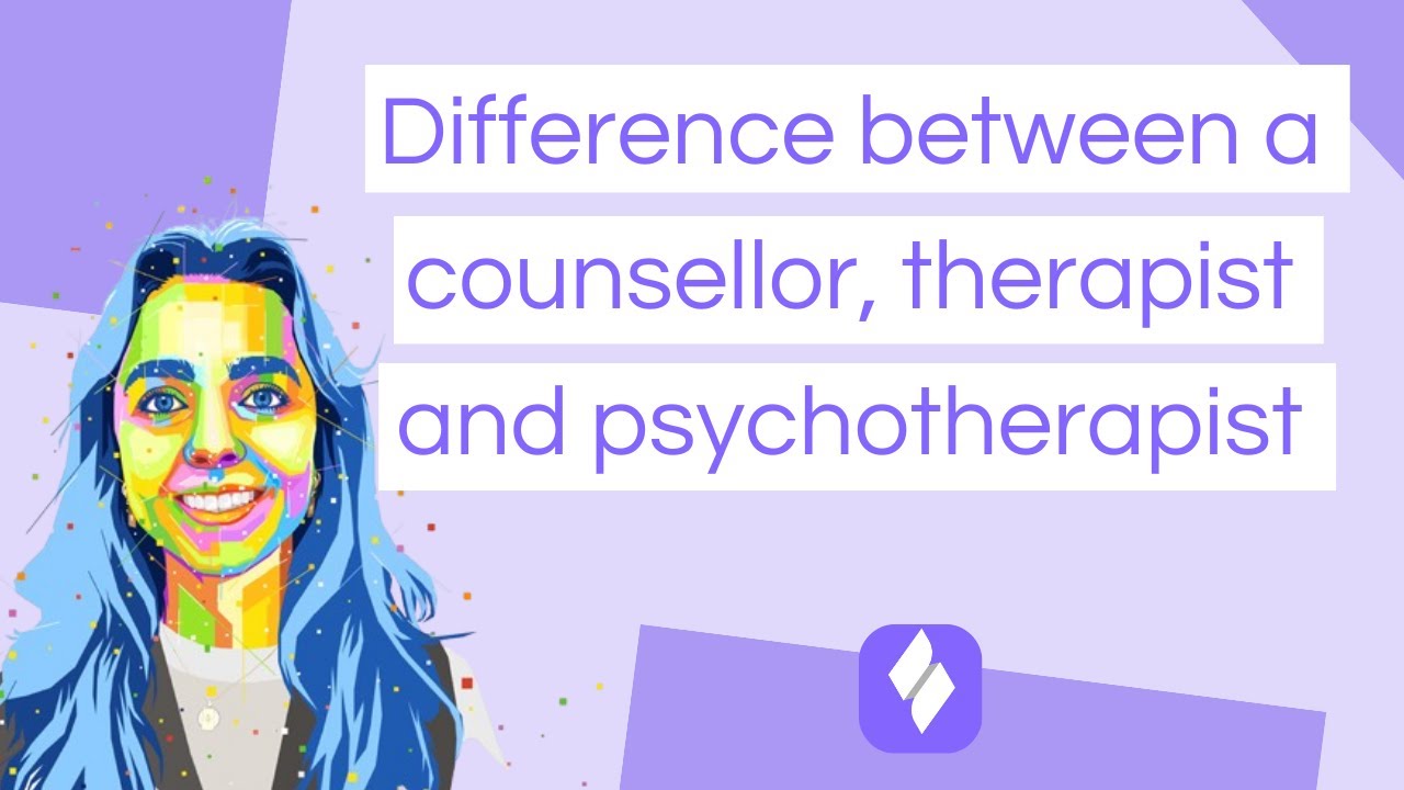 The difference between a counsellor, therapist and psychotherapist