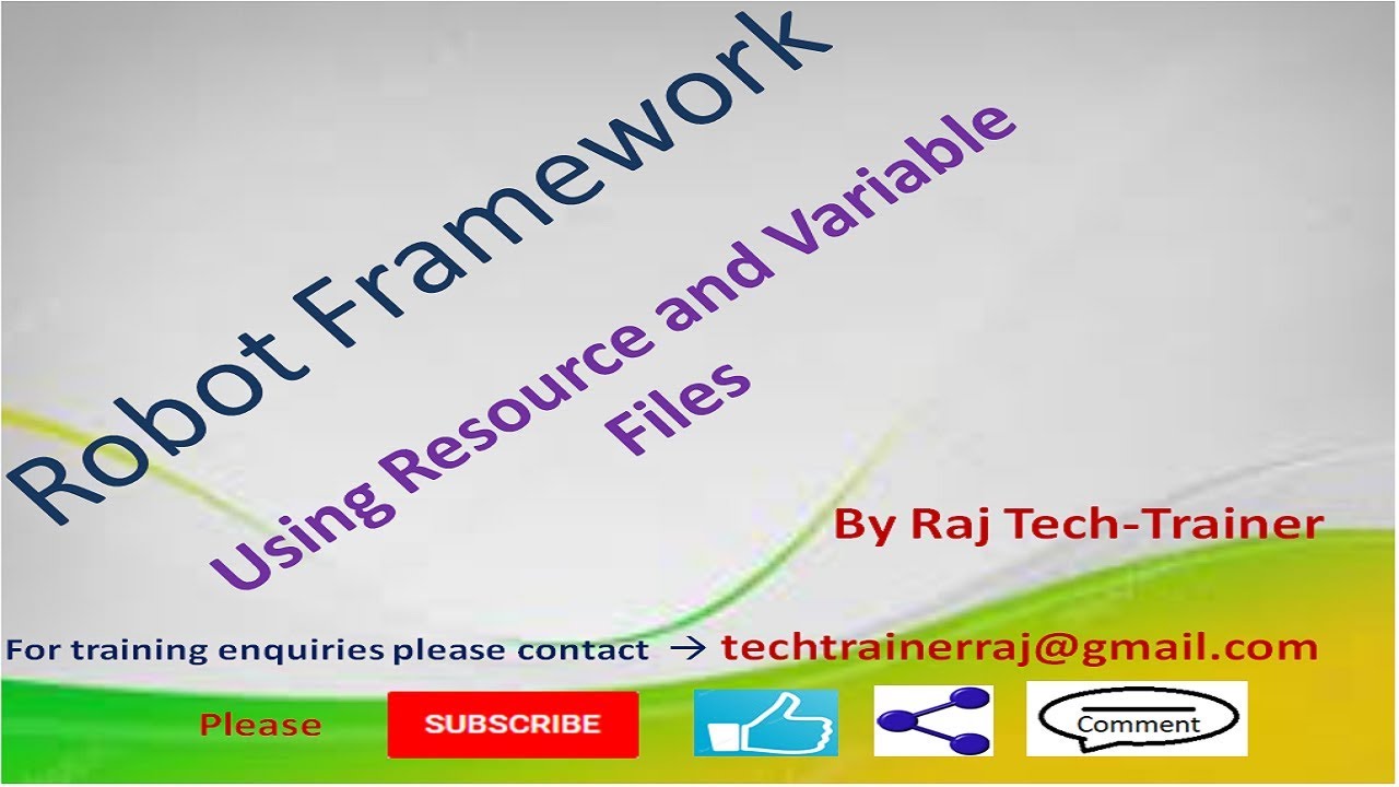 Robot Framework Tutorial - Python - Selenium (Part-13) : Resource File and Variable File