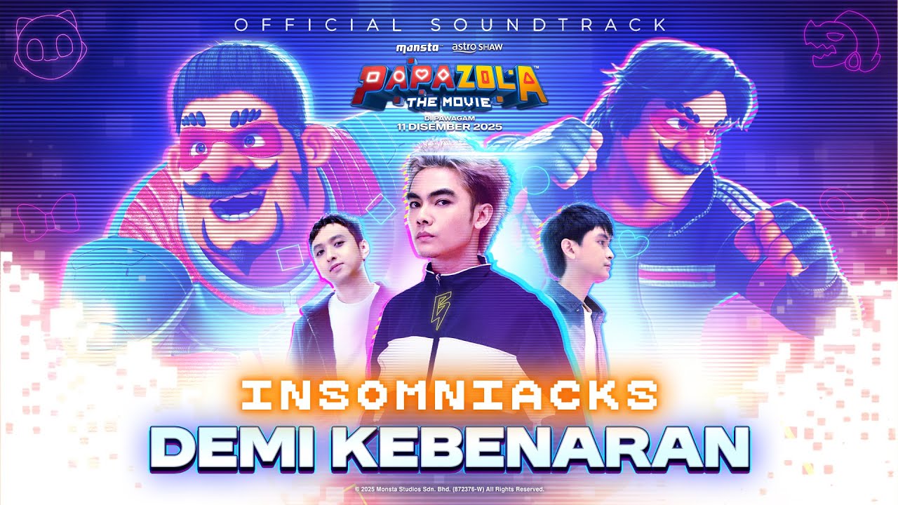 Papa Zola The Movie OST | Demi Kebenaran - Insomniacks [Official Lyric Video]