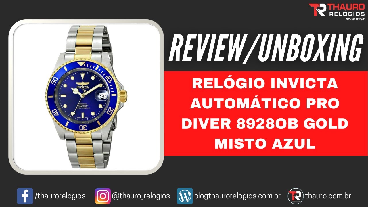 REVIEW / UNBOXING: Relógio Invicta Automático Pro Diver 8928OB Gold Misto Azul - Thauro Relógios