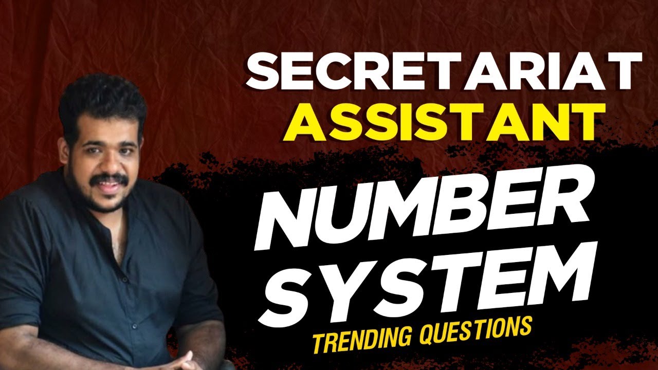 Number System (Trending Questions) | Secretariat Assistant | Degree Level PSC Exam 2025 | EMFAVOUR