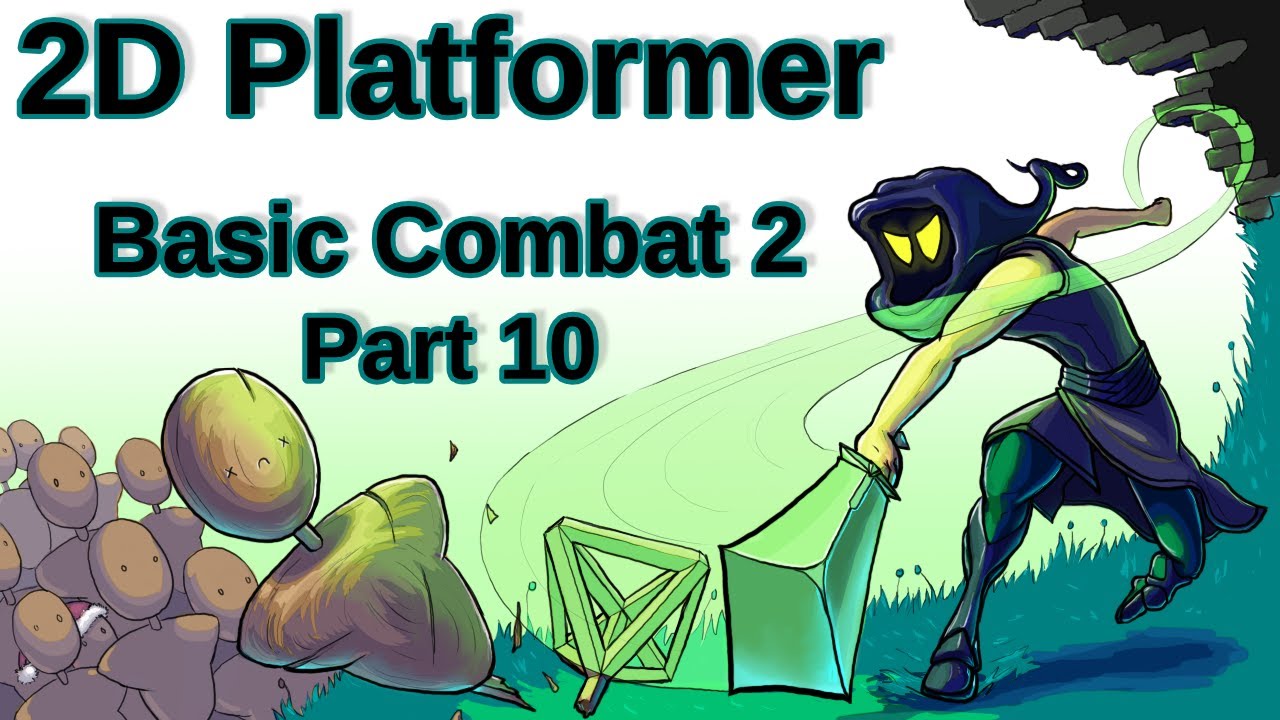 Basic Combat 2 - The Combat Dummy - 2D Platformer Player Controller - Part 10 [Unity 2019.2.0f1]