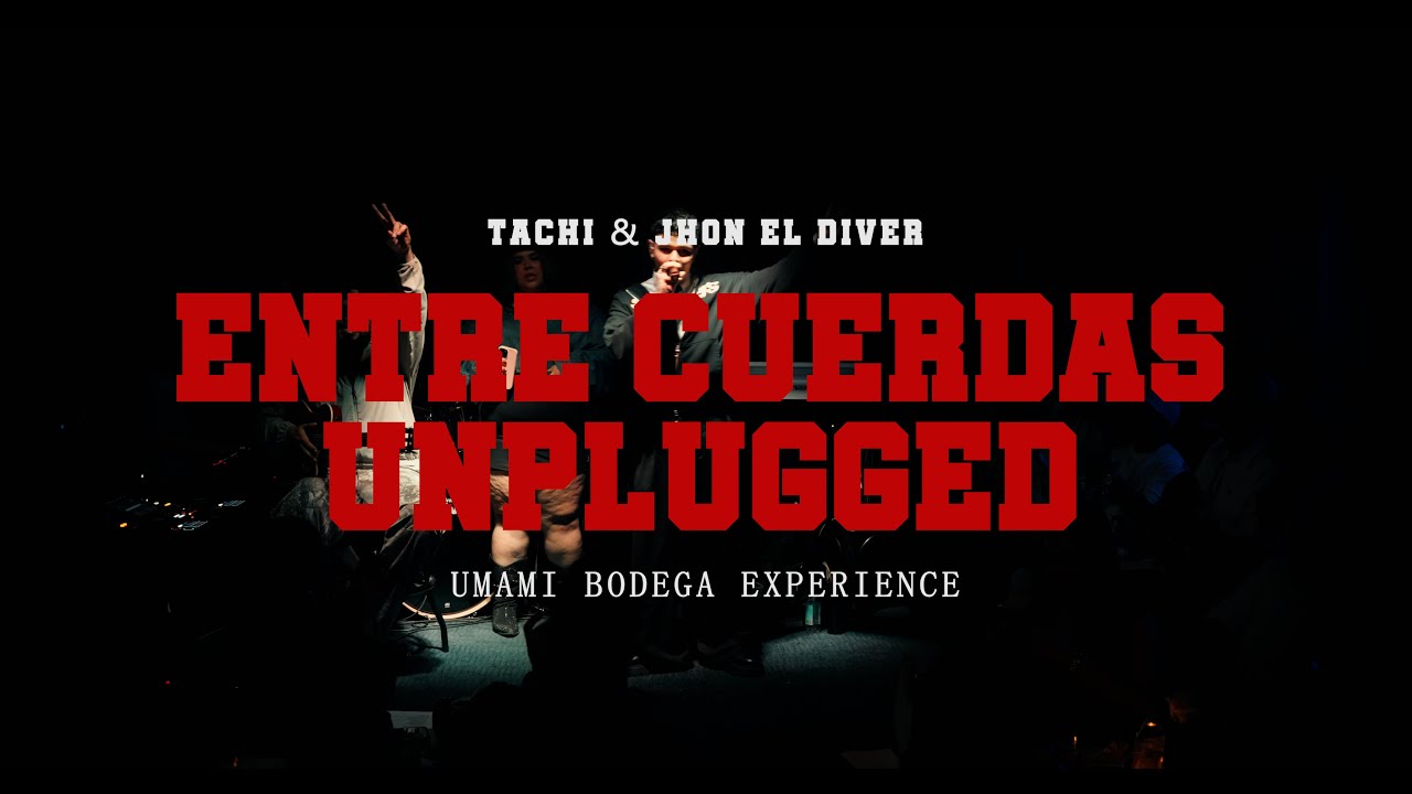 TACHI & JHON EL DIVER - ENTRE CUERDAS UNPLUGGED VOL.1 