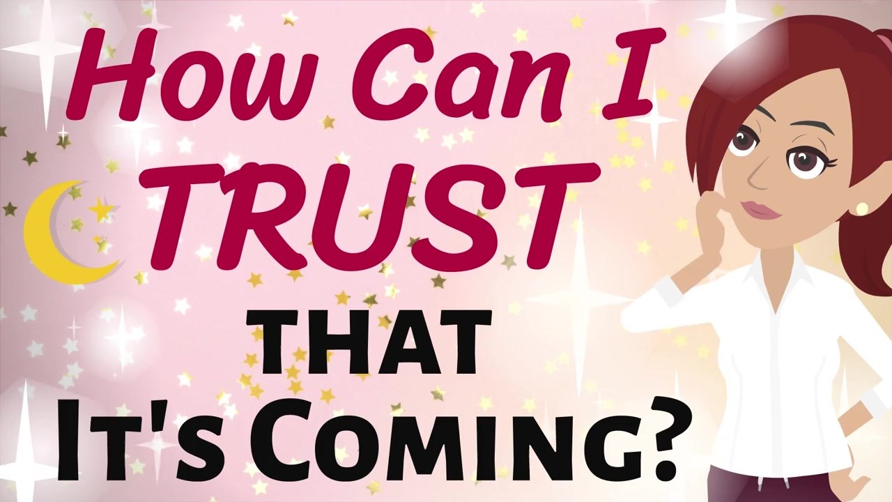 Abraham Hicks ✨ HOW CAN I TRUST THAT IT'S COMING? 🌠 Law of Attraction