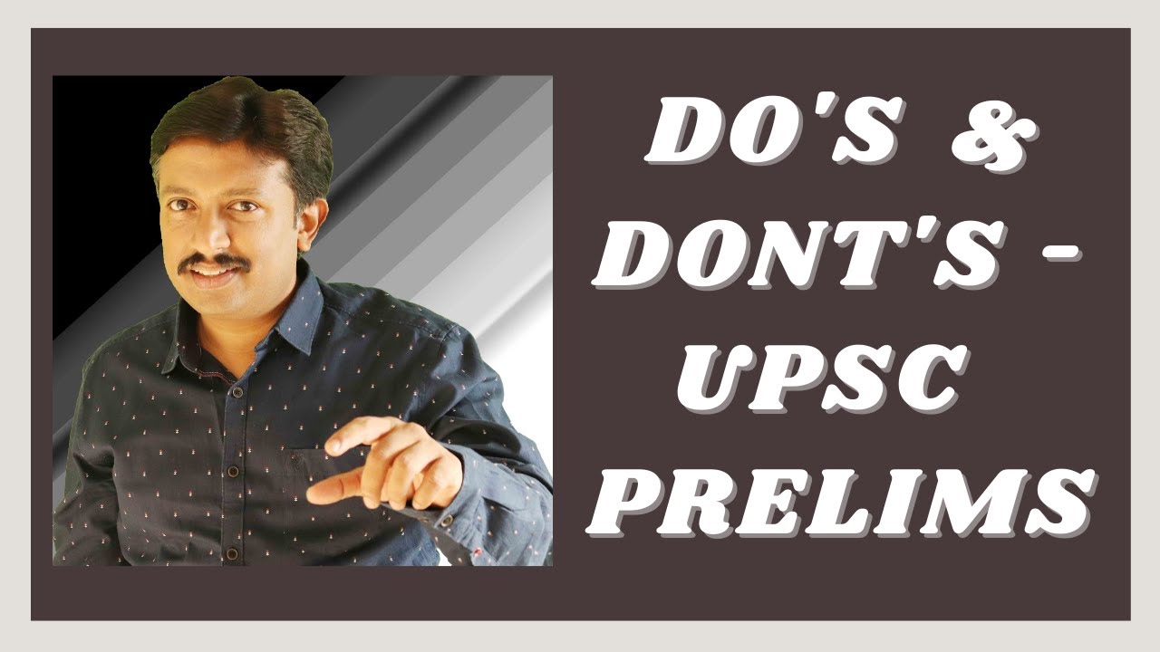 Do's And Dont's  Tips For UPSC IAS  Prelims