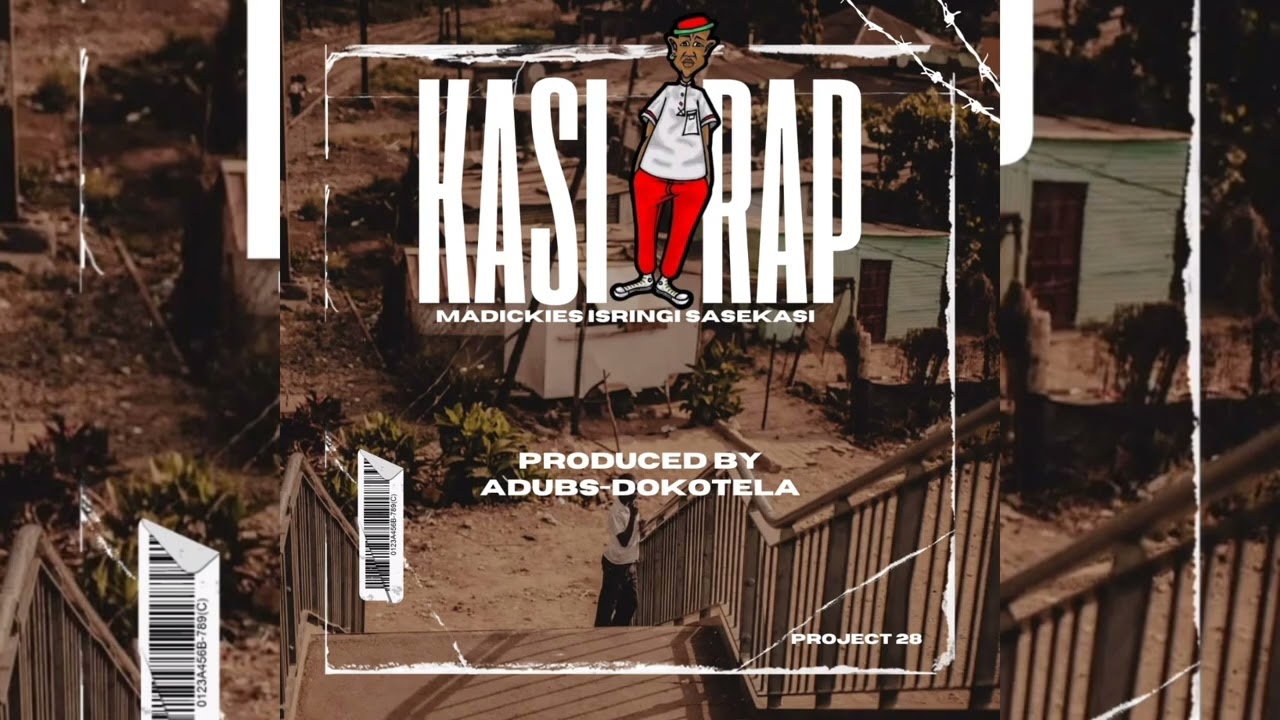 MADICKIES - Kasi Rap ( prod by ADUBS DOKOTELA)