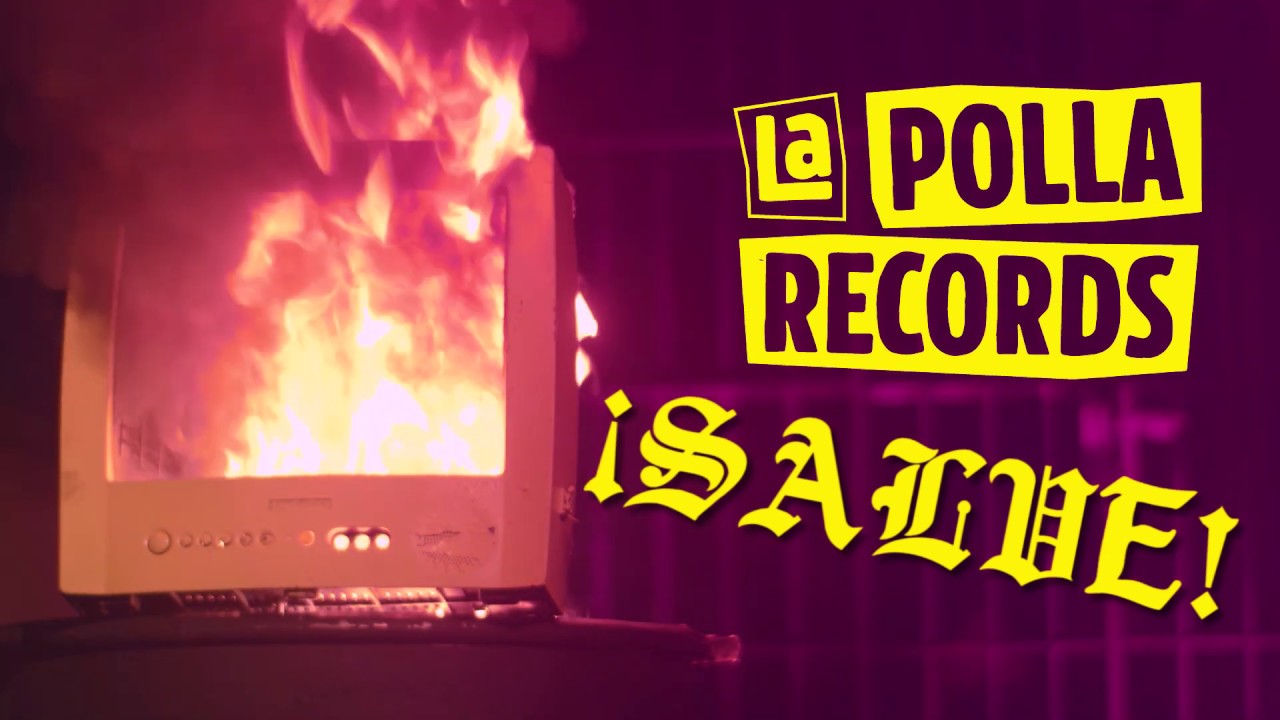 La Polla Records - Salve (V&iacute;deo Oficial)