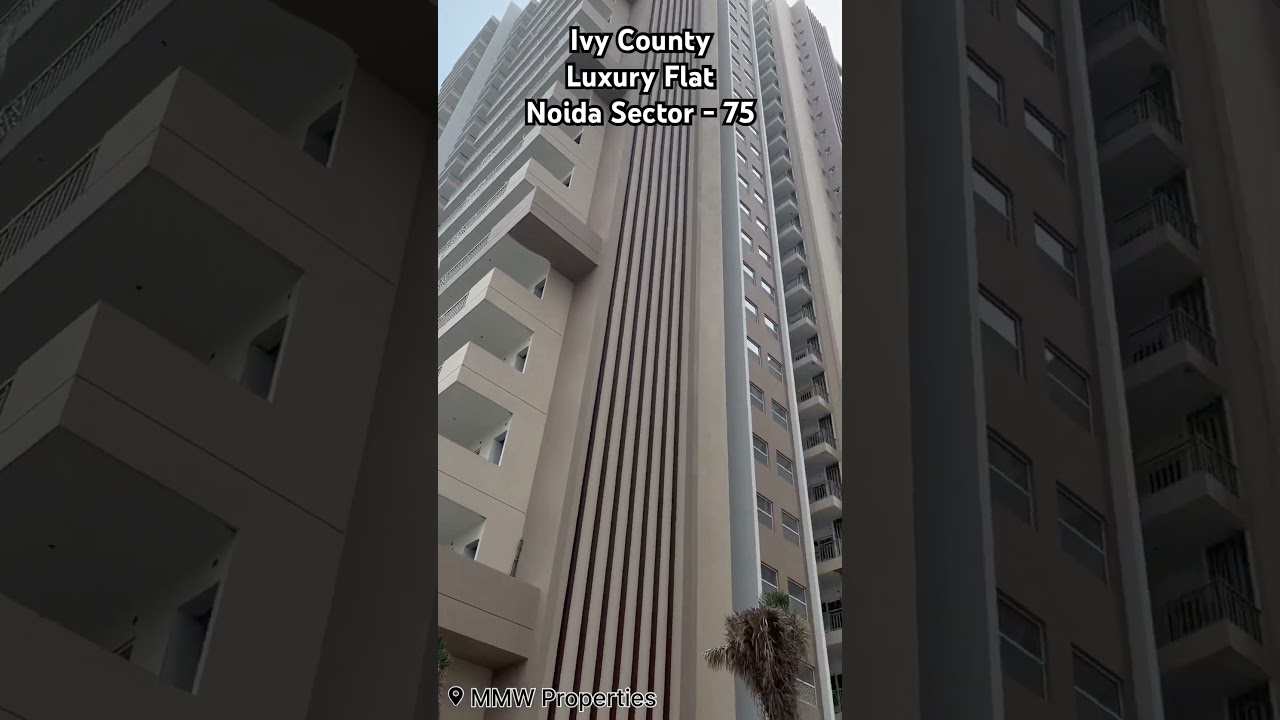 Ivy County | Luxury Flat | Noida Sec-75