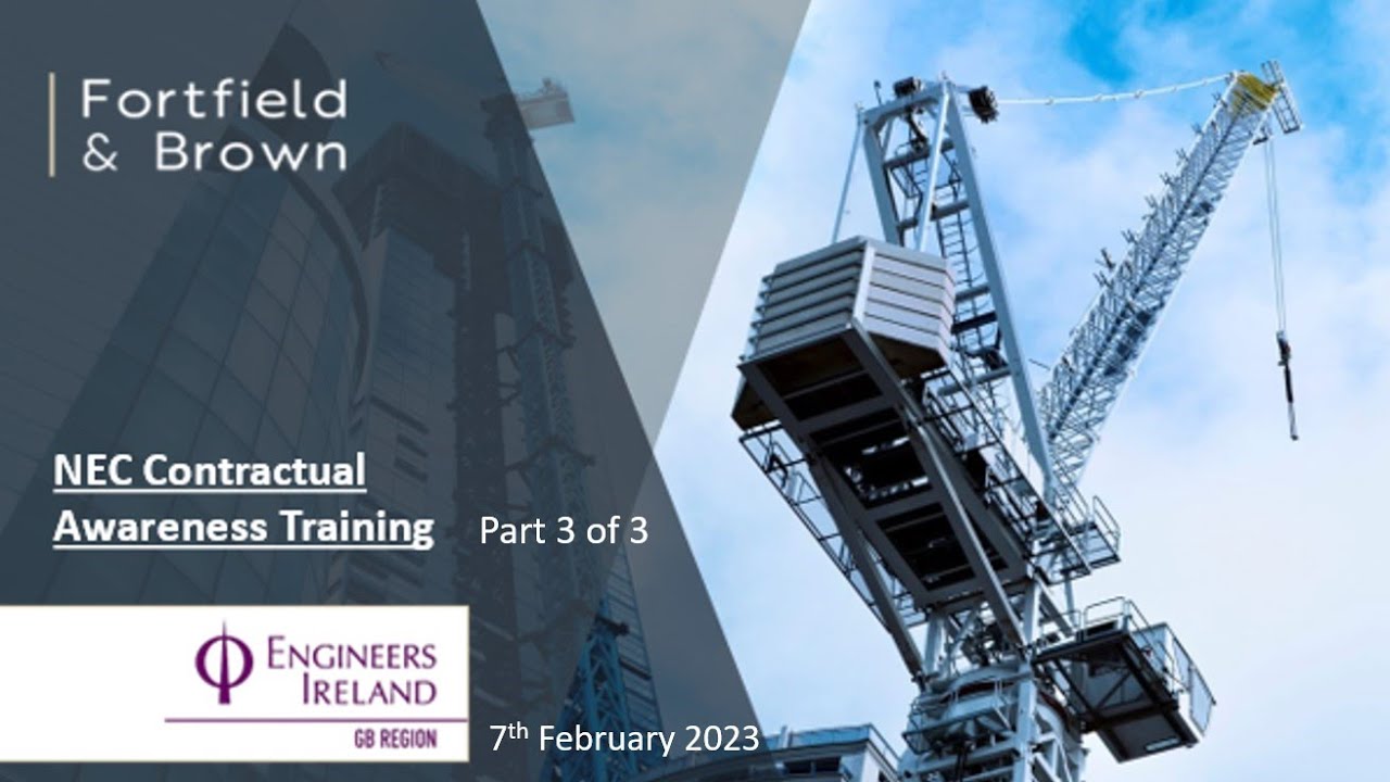NEC Contractual Awareness Training - Part 3 of 3