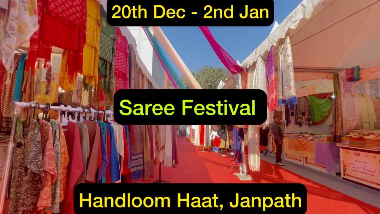 Saree Festival | Handloom Saree Festival Janpath | Handloom Weaving Saree | Winter Carnival 