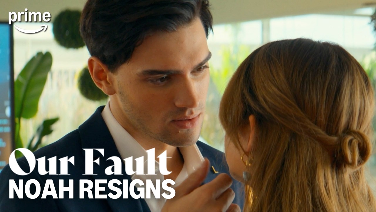Nick Won't Let Noah Leave That Easily | Our Fault | Prime Video