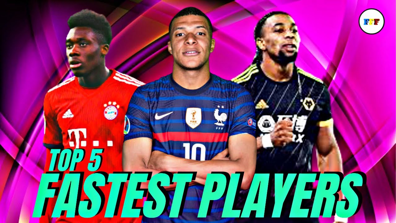 TOP 5 FASTEST PLAYERS IN FOOTBALL 2021 | FIFA 21
