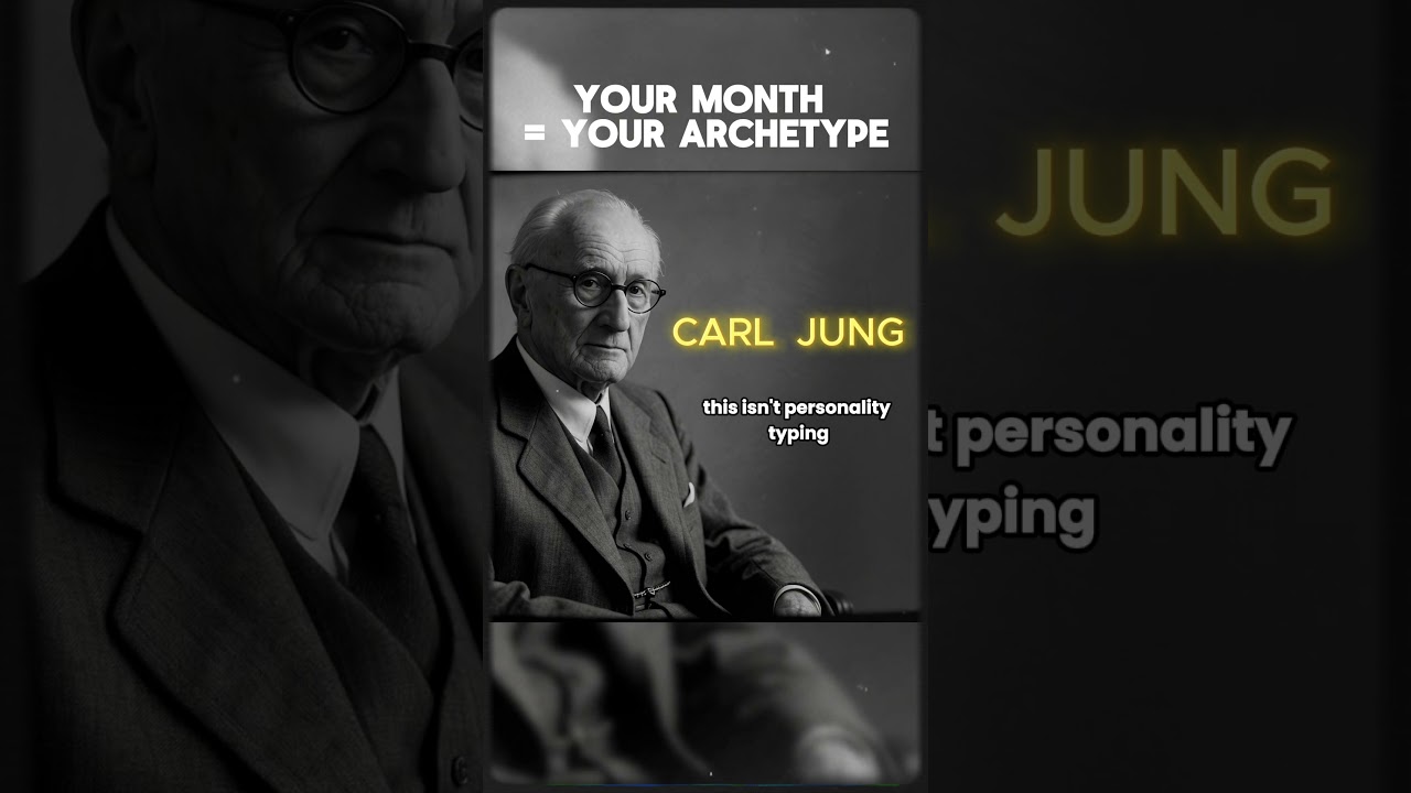 What Your Birth Month Reveals About Your Soul (Jung&rsquo;s Archetypes Explained)