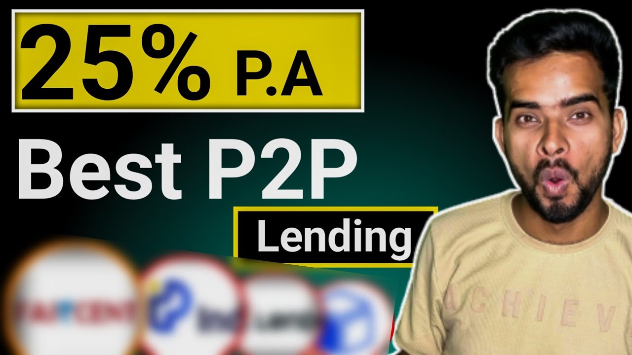25% P.A With this P2P Platform | India's best P2P Lending platforms for High Returns | Trickymart