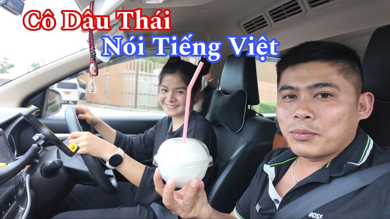 Đến Thái Lan Gặp Vợ Thái Chồng Việt Duy Nisa