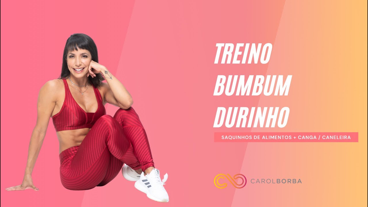 O treino do bumbum durinho - Carol Borba