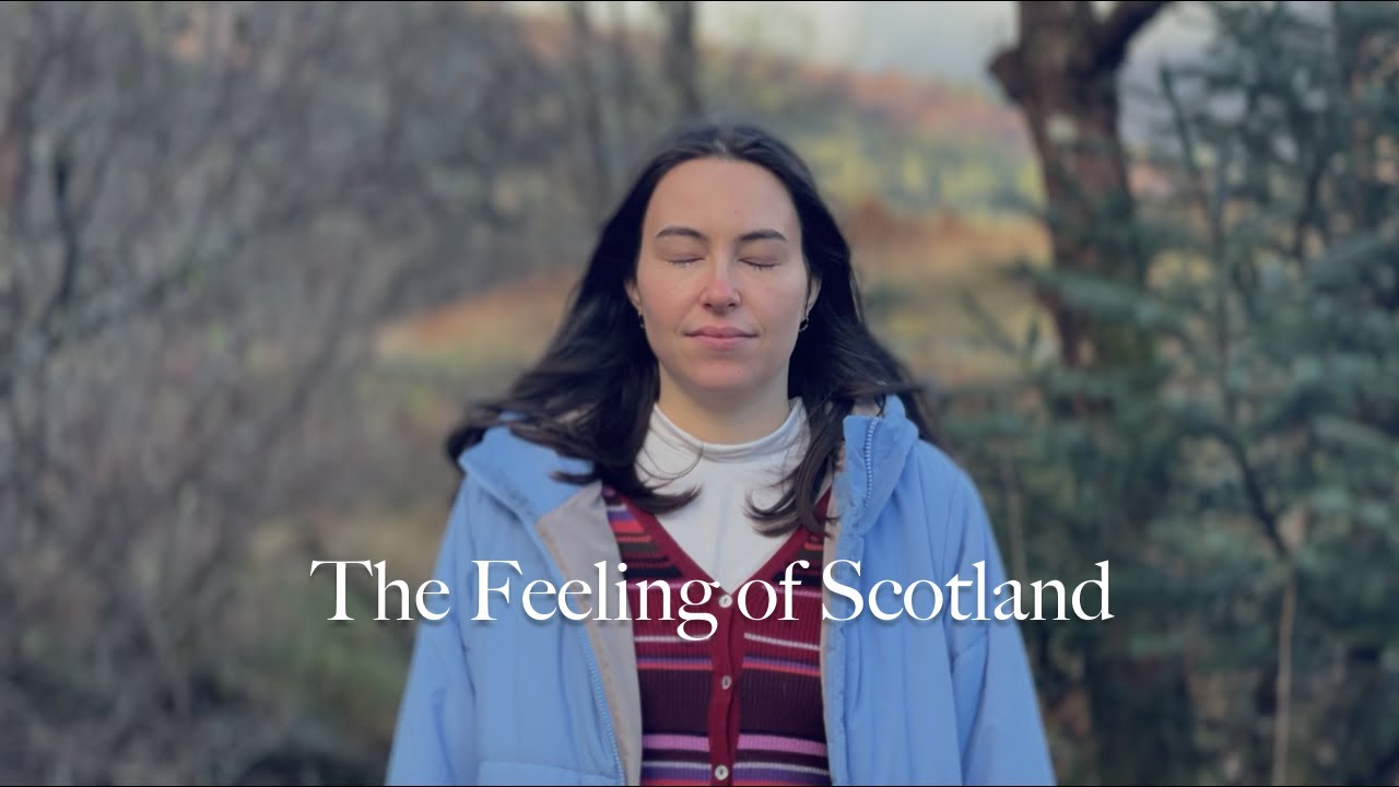 The Feeling of Scotland
