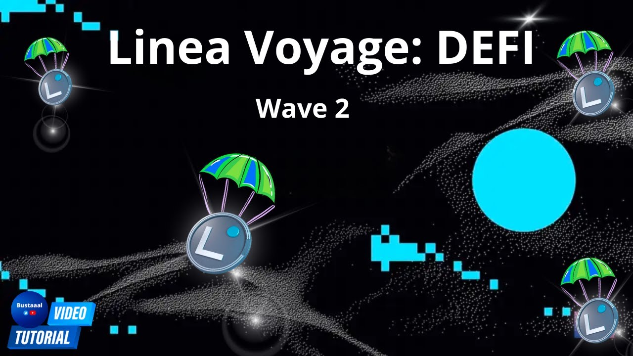 TUTO Linea Voyage Wave 2 #airdrop 🪂