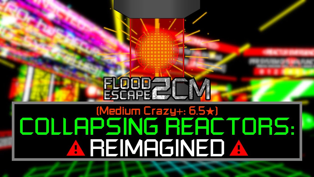 [FE2CM] Collapsing Reactors: Reimagined | (Medium Crazy+: 6.5★)