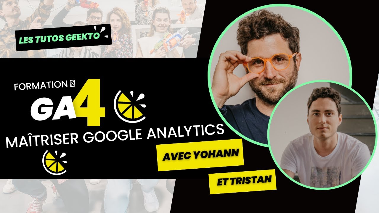 Comprendre et se lancer avec Google Analytics 4