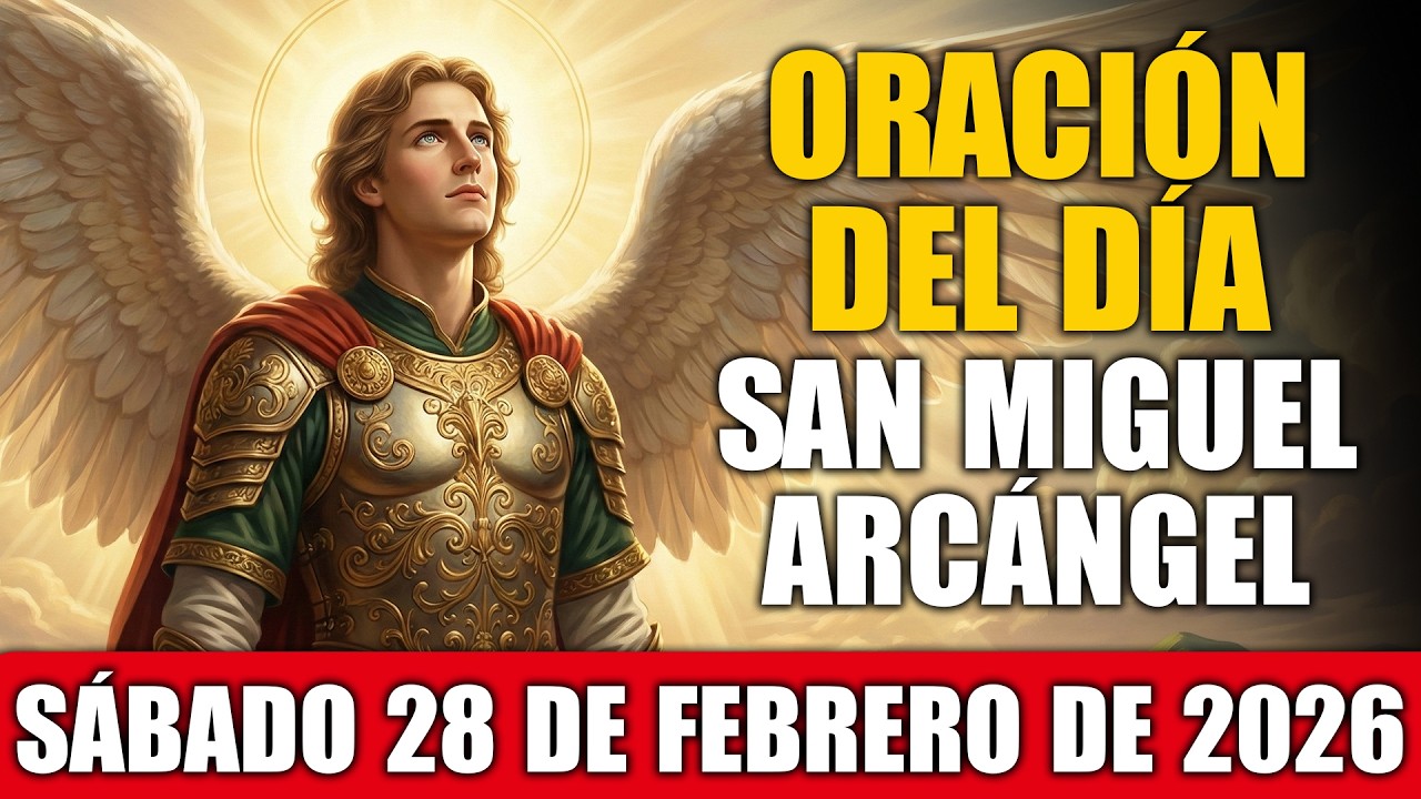 Oración de Hoy a San Miguel Arcángel ¡Reza Conmigo!