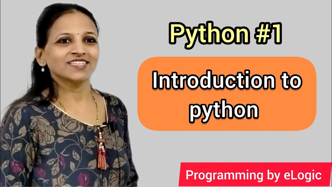 Introduction to Python | python tutorial #1