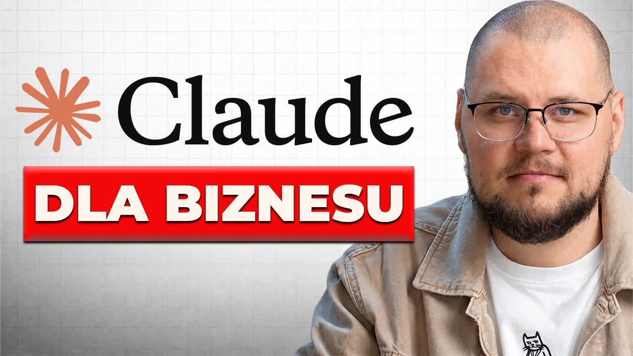 Claude dla biznesu - budowa bazy wiedzy dla Twoich agent&oacute;w (Agenci AI dla biznesu #1)