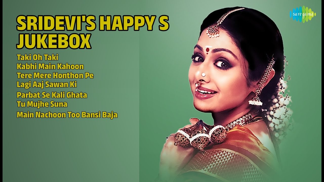 श्रीदेवी के खुशहाल गीत | K.J. Yesudas Songs | Taki Oh Taki | Kabhi Main Kahoon