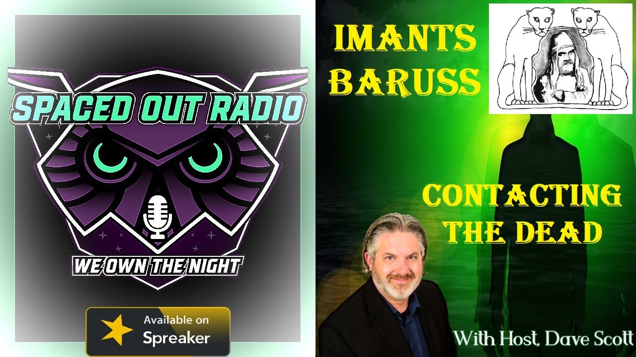CONTACTING THE DEAD, PARANORMAL ENCOUNTERS
