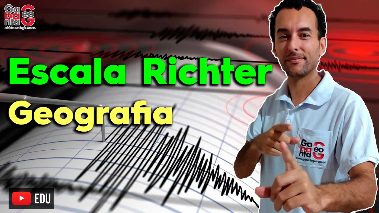 Mas o que é Escala Richter | Geografia | Terremotos | Geologia | Sismógrafo