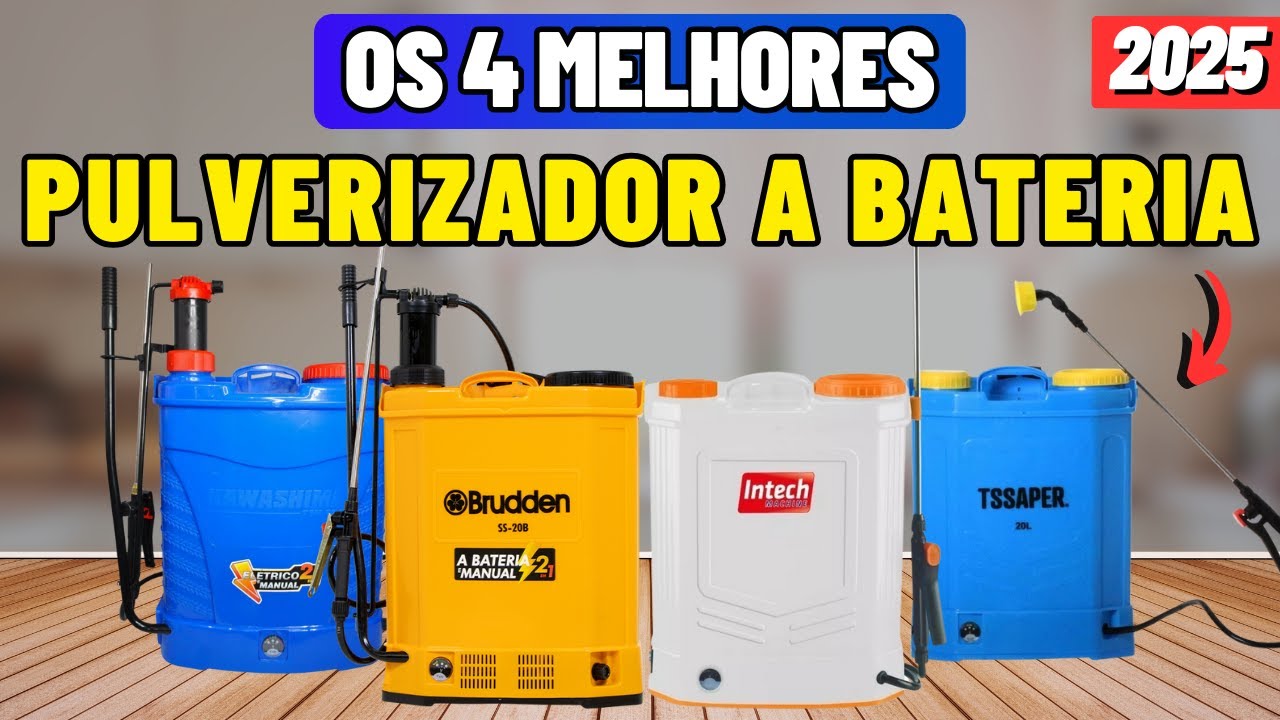 Top 4 MELHOR PULVERIZADOR A BATERIA 2025. Qual o Melhor Pulverizador Elétrico de 20 Litros Comprar?