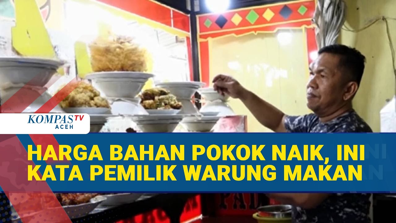 Harga Sembako Naik, Pemilik Warung Makan di Surabaya Mengeluh