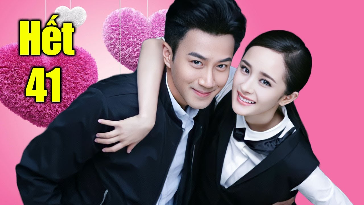 Phim Ngôn Tình 2025 | TÌM THẤY TÌNH YÊU - TẬP 41 | Siêu Phẩm Phim Ngôn Tình Trung Quốc Hay Nhất