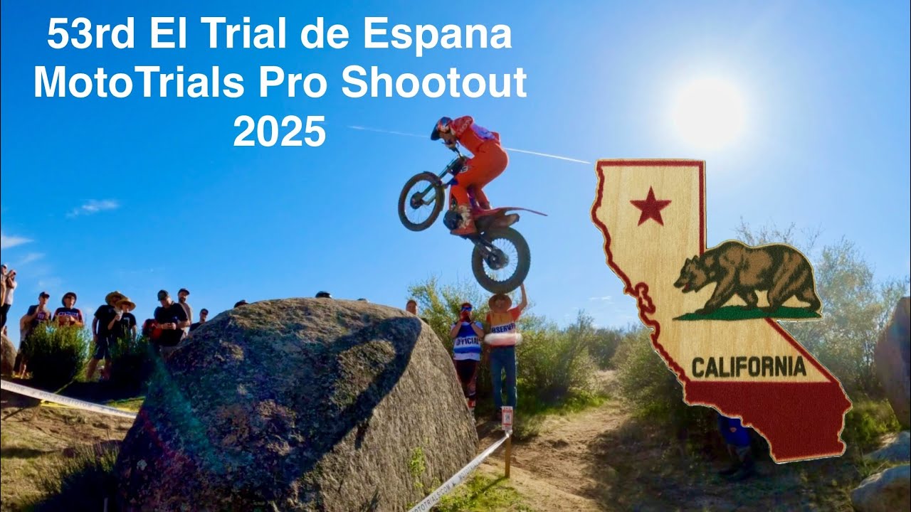 53-й этап El Trial de Espana Moto Trials Pro Shootout 2025