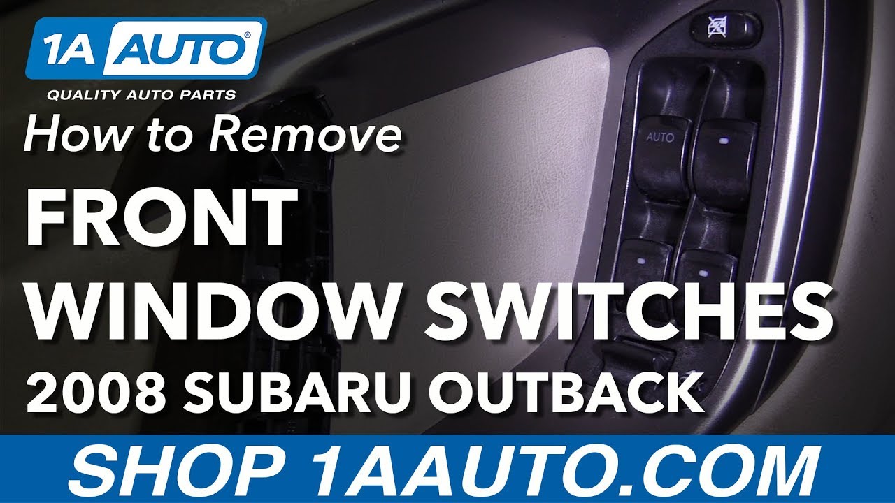 Как заменить передний переключатель стеклоподъемника на Subaru Outback 04-09