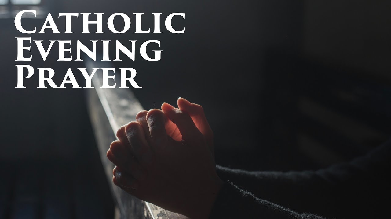 Catholic Evening Prayer