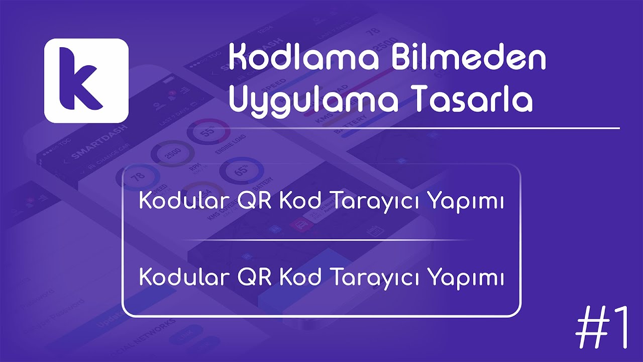 Kodlama Bilmeden Uygulama Yap | Kodular QR Tarayıcı Yapımı | Make QR Scanner in Kodular